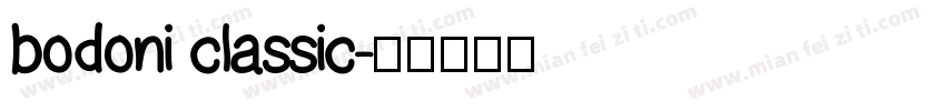 bodoni classic字体转换